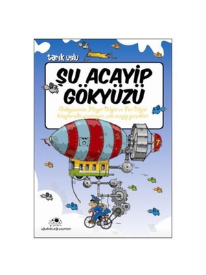Şu Acayip Gökyüzü - Tarık Uslu