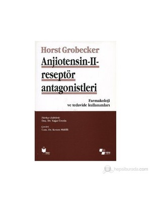 Anjiotensin 2 Reseptör Antagonistleri-Horst Grobecker