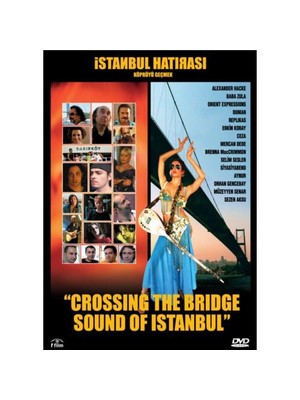 İstanbul Hatırası (Crossing The Bridge Sound Of Istanbul)