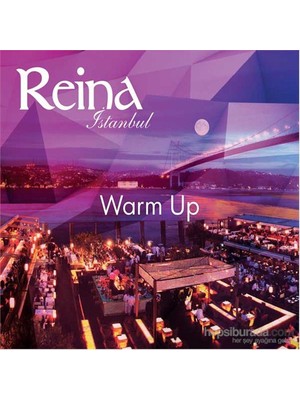 Reina İstanbul - Warm Up