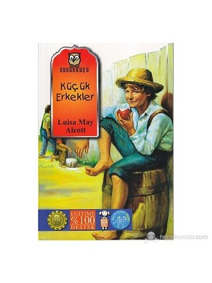 Küçük Erkekler-Louisa May Alcott