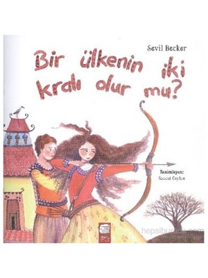 Bir Ülkenin İki Kralı Olur Mu-Sevil Becker