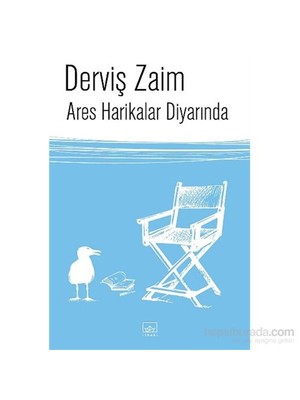 Ares Harikalar Diyarında-Derviş Zaim