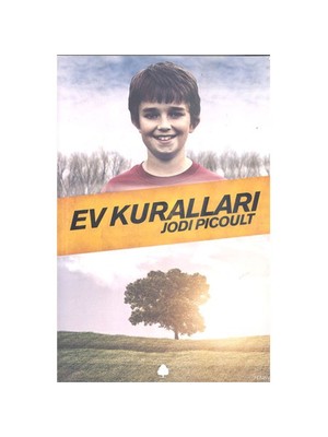 Ev Kuralları - Jodi Picoult