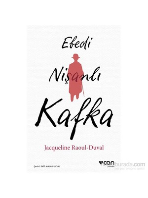 Ebedi Nişanlı Kafka - Jacqueline Raoul - Duval