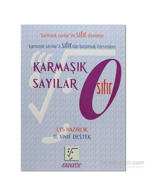 Karekök Yayıncılık 11. Sınıf LYS Karmaşık Sayılar-Serdar Gencer