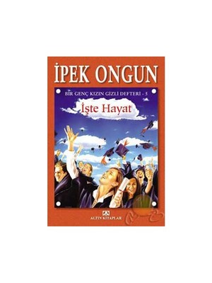 İşte Hayat-İpek Ongun