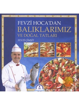 Balıklarımız Ve Doğal Tatları