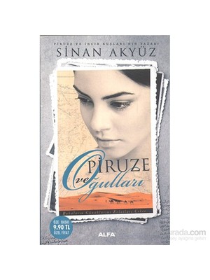 Piruze ve Oğulları - Sinan Akyüz