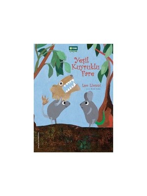 Yeşil Kuyruklu Fare - Leo Lionni