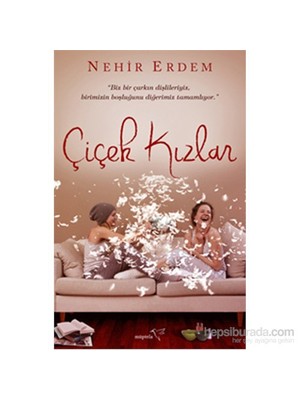 Çiçek Kızlar - Nehir Erdem