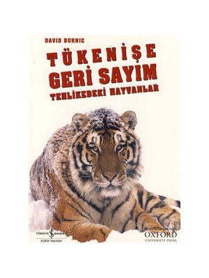 Tükenişe Geri Sayım –Tehlikedeki Hayvanlar