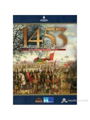 1453 Panorama Tarih Müzesi-Coşkun Yılmaz
