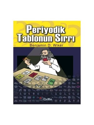 Periyodik Tablonun Sırrı-Benjamin D. Wiker