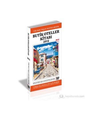 Butik Oteller Kitabı 2012-Deniz Gökçe