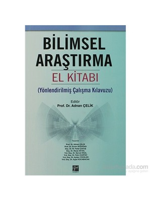 Bilimsel Araştırma El Kitabı - Yönlendirilmiş Çalışma Kılavuzu-Aydan Yüceler