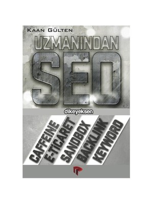 Dikeyeksen Yayın Dağıtım Uzmanından SEO - Kaan Gültan