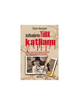 Kafkaslarda Türk Katliamı