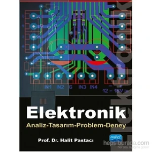Elektronik Analiz-Tasarım-Problem-Deney - Halit Pastacı