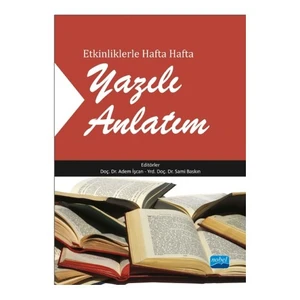 Etkinliklerle Hafta Hafta Yazılı Anlatım-Adem İşcan
