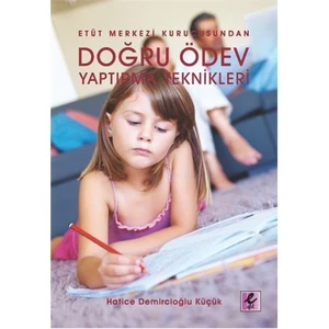 Doğru Ödev Yaptırma Teknikleri-Hatice Demircioğlu Küçük