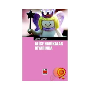 Alice Harikalar Diyarında-Lewis Carroll