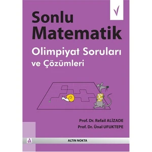 Altın Nokta Yayınevi Sonlu Matematik Olimpiyat Soruları ve Çözümleri