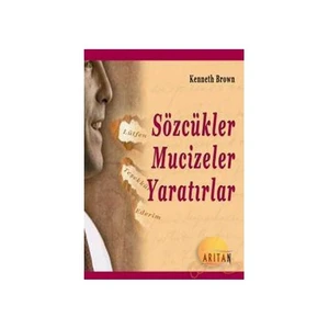Sözcükler Mucizeler Yaratırlar