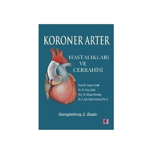 Koroner Arter Hastalıkları ve Cerrahisi