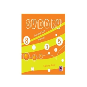 Sudoku: Çocuklar için Başlangıç - Çağatay Güler