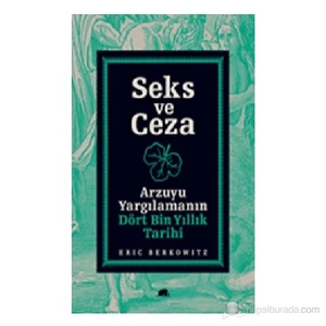 Seks ve Ceza - Eric Berkowitz