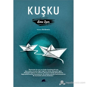 Kuşku - Lars Iyer