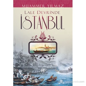 Lale Devrinde İstanbul-Muammer Yılmaz