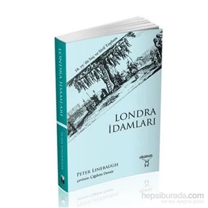 Londra İdamları-Peter Linebaugh