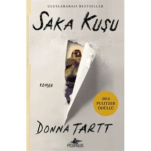 Saka Kuşu - Donna Tartt
