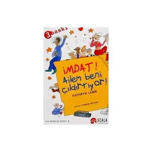 İmdat Ailem Beni Çıldırtıyor!