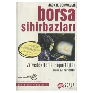 Borsa Sihirbazları - Jack D. Schwager