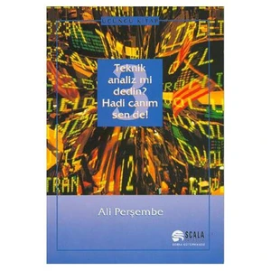 Teknik Analiz mi Dedin? Hadi Canım Sen de! 3.Cilt