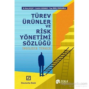 Türev Ürünler Ve Risk Yönetimi Sözlüğü-Özge Öğüç Yürükoğlu