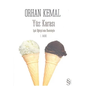 Yüz Karası - Orhan Kemal