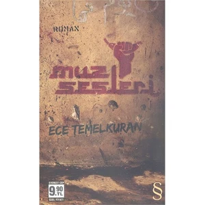 Muz Sesleri - Ece Temelkuran