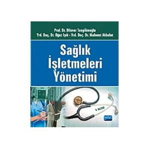 Sağlık İşletmeleri Yönetimi-Oğuz Işık