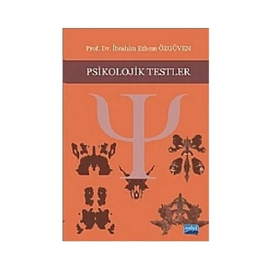 Psikolojik Testler - İbrahim Ethem Özgüven