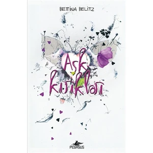 Aşk Kırıkları - Bettina Belitz