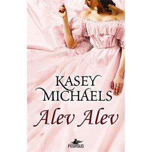 Alev Alev - Kasey Michaels
