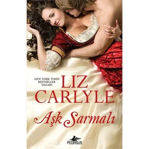 Aşk Sarmalı - Liz Carlyle