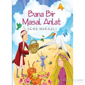 Bana Bir Masal Anlat-Sema Maraşlı