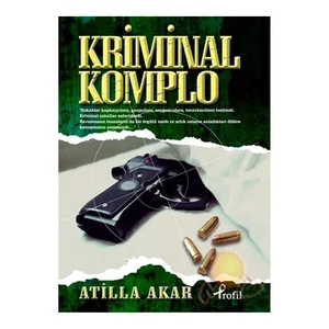 Kriminal Komplo - Atilla Akar