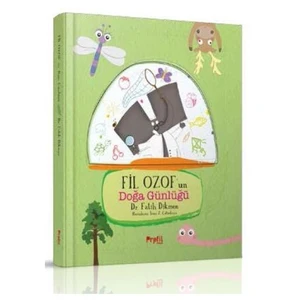 Fil Ozof’Un Doğa Günlüğü-Fatih Dikmen
