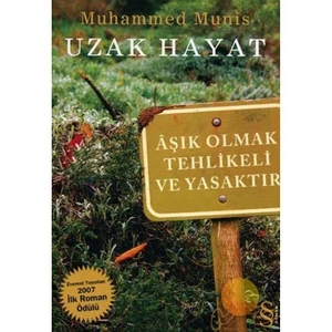Uzak Hayat - Muhammed Munis